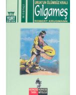 Uruk’un Ölümsüz Kralı Gılgameş
