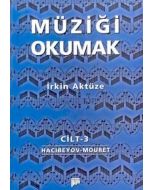 Müziği Okumak - Cilt 3