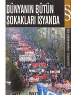 Dünyanın Bütün Sokakları İsyanda