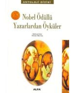 Nobel Ödüllü Yazarlardan Öyküler