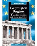 Geçmişten Bugüne Yunanlılar