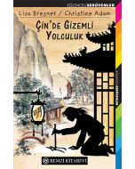 Çin’de Gizemli Yolculuk