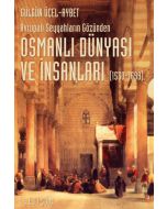 Osmanlı Dünyası ve İnsanları (1530-1699)