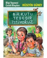 Bir Kutu Tebeşir İstiyoruz