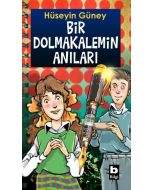 Bir Dolmakalemin Anıları