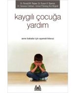 Kaygılı Çocuğa Yardım