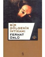 Bir Gölgenin İntikamı