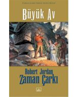 Zaman Çarkı 2. Cilt: Büyük Av