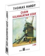 Çılgın Kalabalıktan Uzak