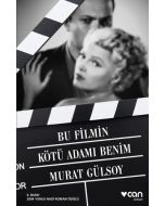 Bu Filmin Kötü Adamı Benim