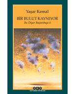 Bir Bulut Kaynıyor