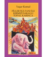 Filler Sultanı ile Kırmızı Sakallı Topal Karınca