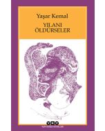 Yılanı Öldürseler