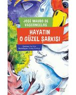 Hayatın O Güzel Şarkısı