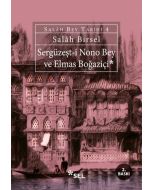 Sergüzeşt-i Nono Bey ve Elmas Boğaziçi
