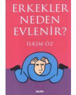 Erkekler Neden Evlenir?