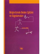 İlköğretimde Beden Eğitimi ve Uygulamaları