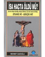İsa Haçta Öldü mü?