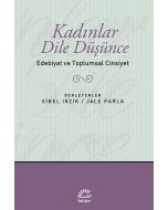 Kadınlar Dile Düşünce