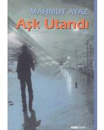 Aşk Utandı