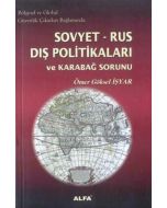 Sovyet-Rus Dış Politikaları ve Karabağ Sorunu