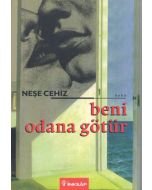 Beni Odana Götür