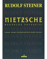 Nietzsche; Özgürlük Savaşçısı