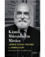 Kamil Mürşidlerin Mirası