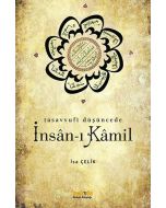 Tasavvufi Düşüncede İnsan-ı Kamil