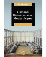 Osmanlı Bürokrasisi ve Modernleşme