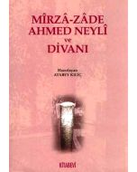 Mirza-zade Ahmed Neyli ve Divanı