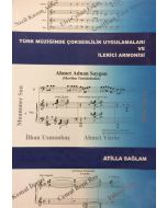 Türk Müziğinde Çokseslilik Uygulamaları ve İlerici Armonisi