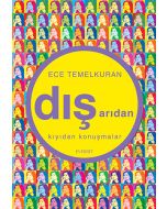 Dışarıdan Kıyıdan Konuşmalar