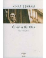 Özlemin Dili Olsa