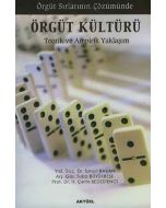 Örgüt Sırlarının Çözümünde Örgüt Kültürü