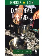 Herkes için Kampta Yemek Pişirmek