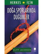 Herkes için Doğa Sporlarında Düğümler
