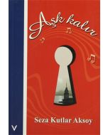 Aşk Kalır
