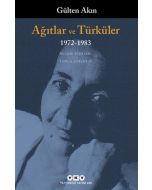 Ağıtlar ve Türküler - 1972-1983