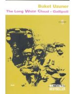Gallipoli: The Long White Cloud