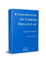 Fundamentals Of Turkısh Private Law