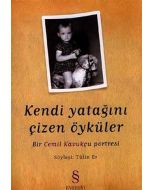 Kendi Yatağını Çizen Öyküler