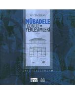 Mübadele Konut ve Yerleşimleri