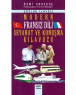 Modern Fransız Dili Seyahat ve Konuşma Kılavuzu