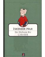 İki Dirhem Bir Çekirdek