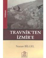 Travnik`ten İzmir`e