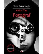 A’dan Z’ye Fotoğraf