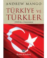 Türkiye ve Türkler 1938’den Günümüze