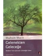 Gelenekten Geleceğe