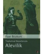 Toplumsal Boyutlarıyla Alevilik
